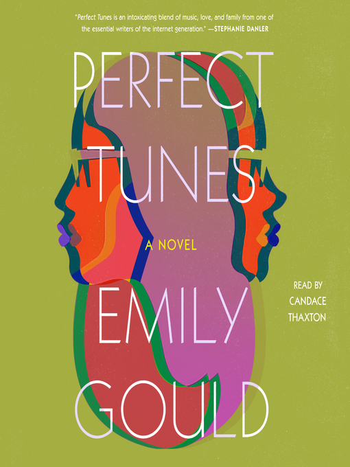 Title details for Perfect Tunes by Emily Gould - Wait list